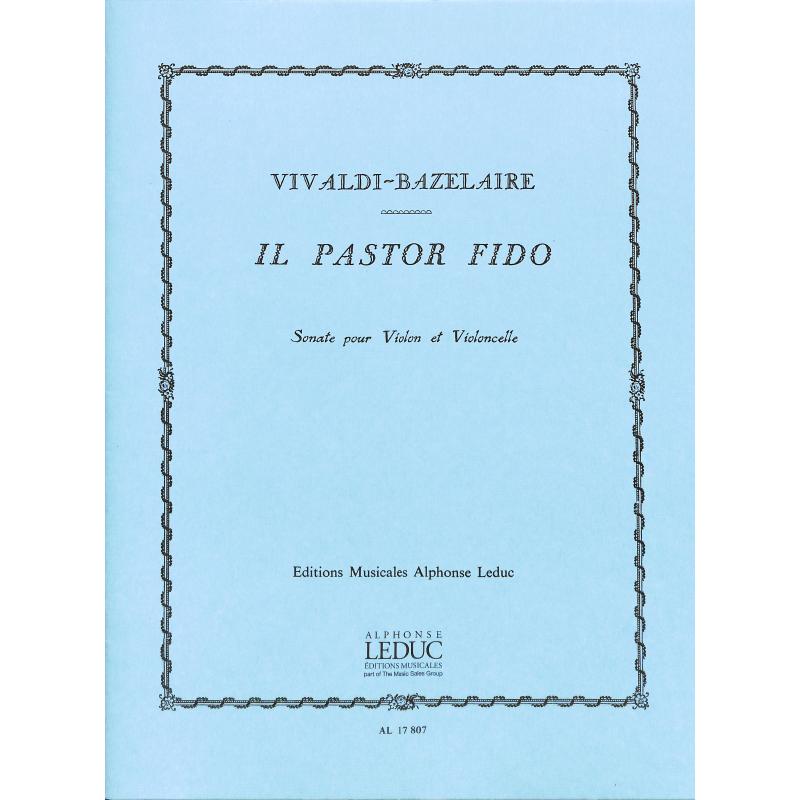 Titelbild für AL 17807 - IL PASTOR FIDO - 6 SONATEN OP 13