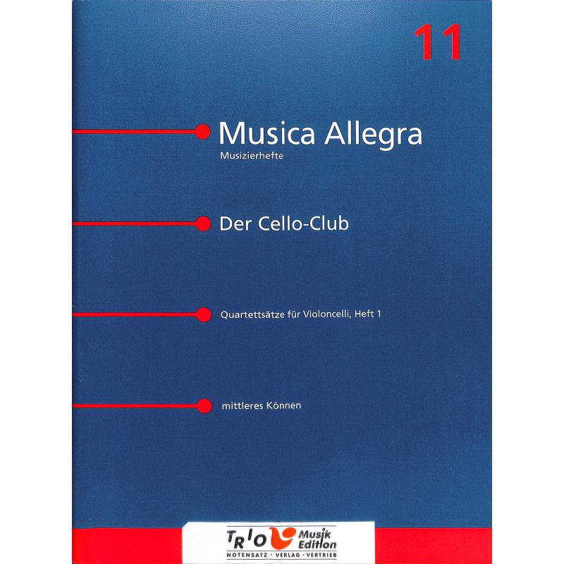 Titelbild für TRIO -MA011 - CELLO CLUB QUARTETTSAETZE 1