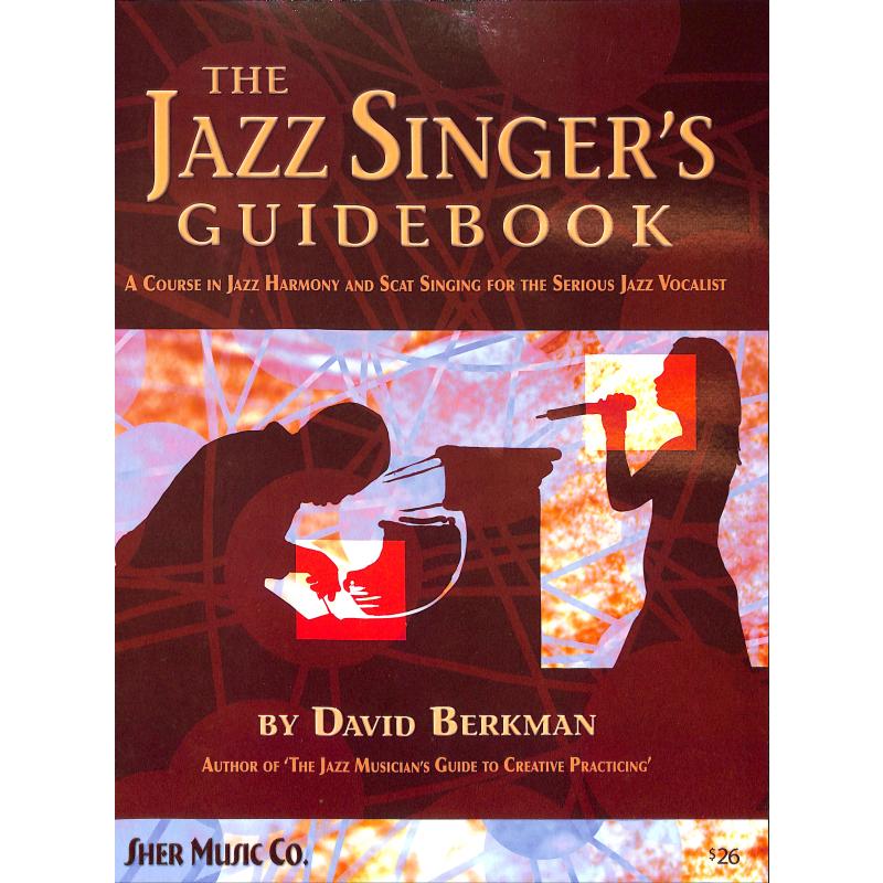 Titelbild für 978-1-883217-62-4 - Jazz singer's guidebook