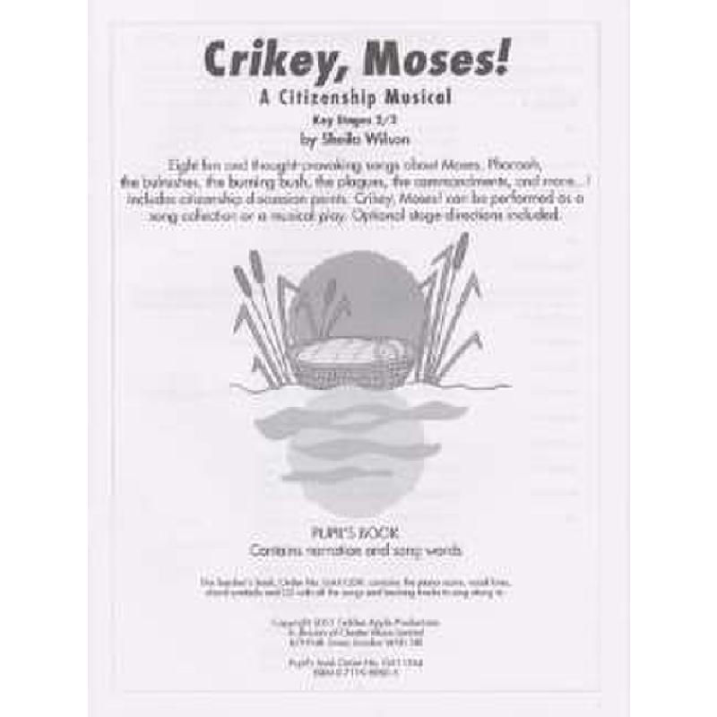 Titelbild für MSGA 11264 - CRIKEY MOSES