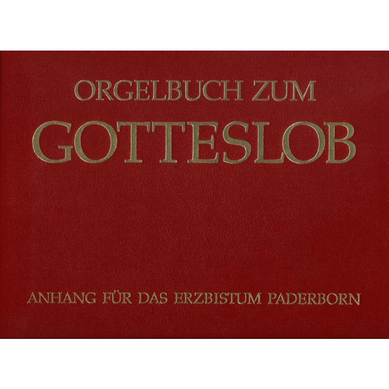 Titelbild für ISBN 3-87088-139-9 - ORGELBUCH ZUM GOTTESLOB - ANHANG PADERBORN