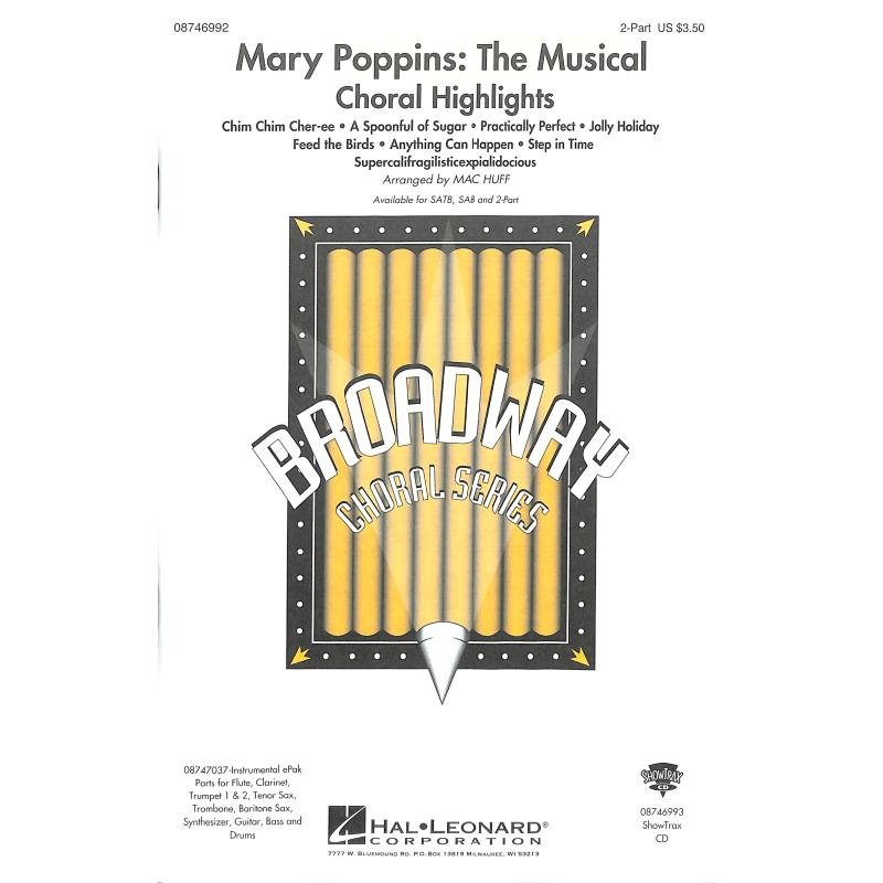 Titelbild für HL 8746992 - MARY POPPINS - THE MUSICAL (CHORAL HIGHLIGHTS)