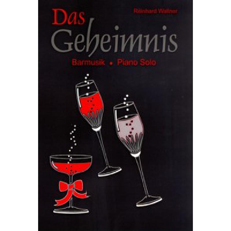 Titelbild für WM 960284 - DAS GEHEIMNIS BARMUSIK