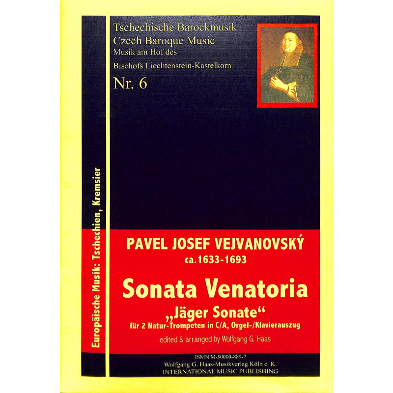 Titelbild für HAAS 889-7 - SONATA VENATORIA (JAEGER SONATE)