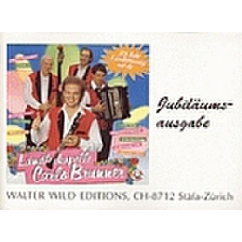 Titelbild für WILD 80010 - 25 JAHRE LAENDLERMUSIG - JUBILAEUMSAUSGABE