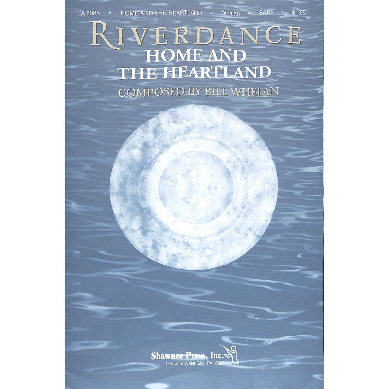 Titelbild für SHAWNEE -A2085 - Home and the heartland (aus Riverdance)