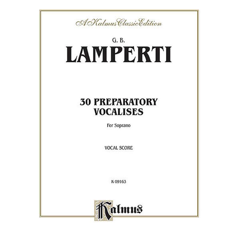 Titelbild für KALMUS 09163 - 30 PREPARATORY VOCALISES