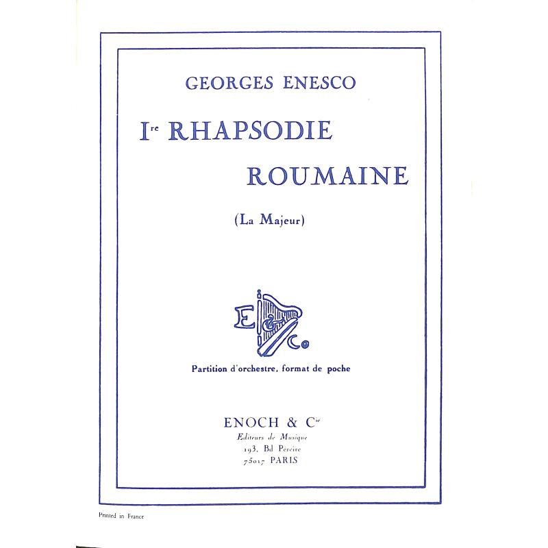 Titelbild für ENOCH 6058 - RHAPSODIE ROUMAINE OP 11/1 A-DUR