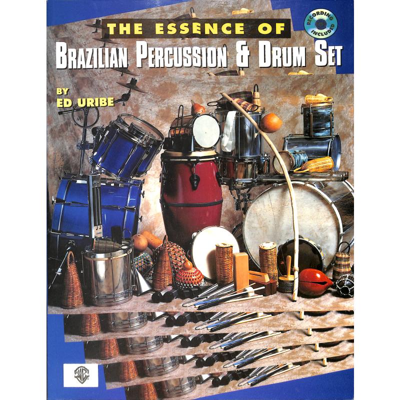 Titelbild für EL 03920CD - ESSENCE OF BRAZILIAN PERCUSSION & DRUMSET