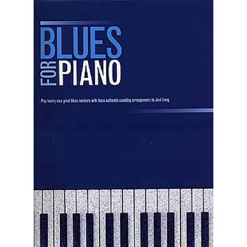 Titelbild für MSAM 953469 - BLUES FOR PIANO