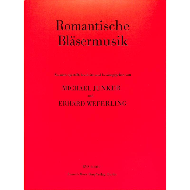 Titelbild für RMS 14001 - ROMANTISCHE BLAESERMUSIK