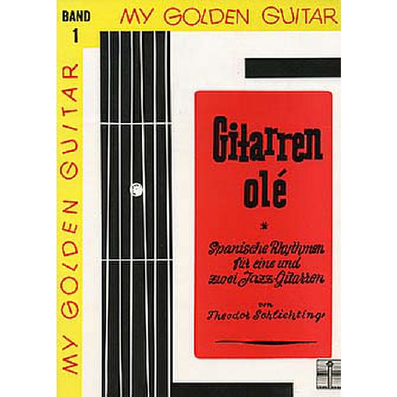 Titelbild für WM 961056 - MY GOLDEN GUITAR 1 - GITARREN OLE