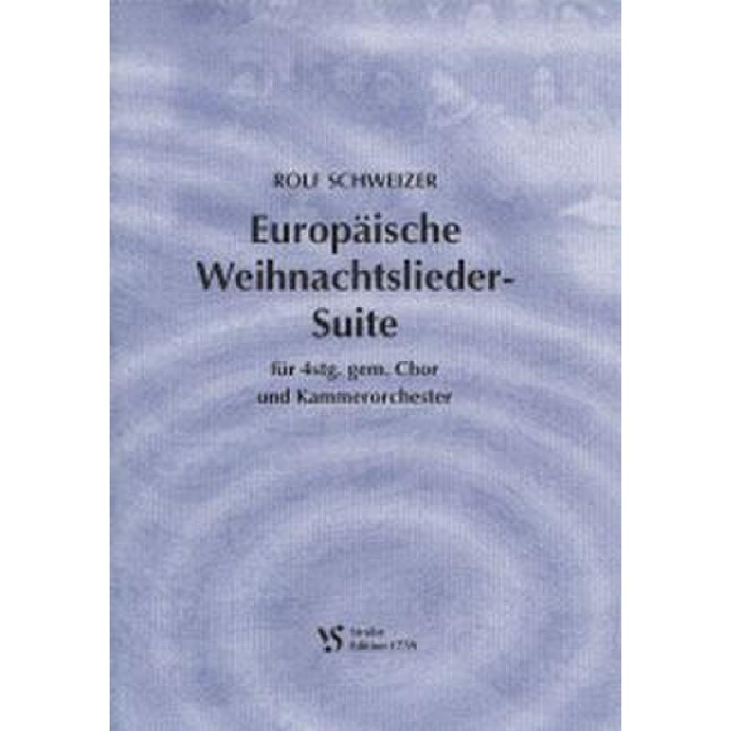 Titelbild für VS 1739 - EUROPAEISCHE WEIHNACHTSLIEDER SUITE