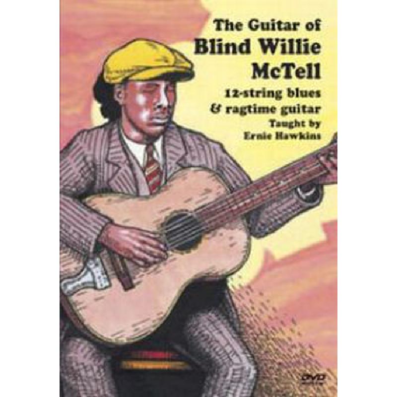 Titelbild für MSGW 805 - THE GUITAR OF BLIND WILLIE MCTELL