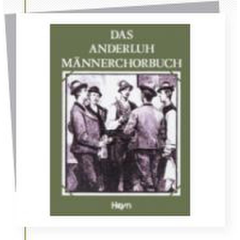 Titelbild für HEYN 505-5 - DAS ANDERLUH MAENNERCHORBUCH
