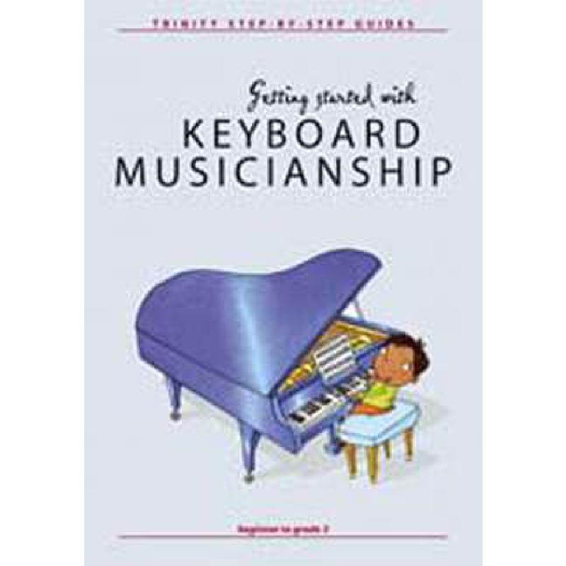 Titelbild für ISBN 0-571-52136-3 - GETTING STARTED WITH KEYBOARD MUSICIANSHIP