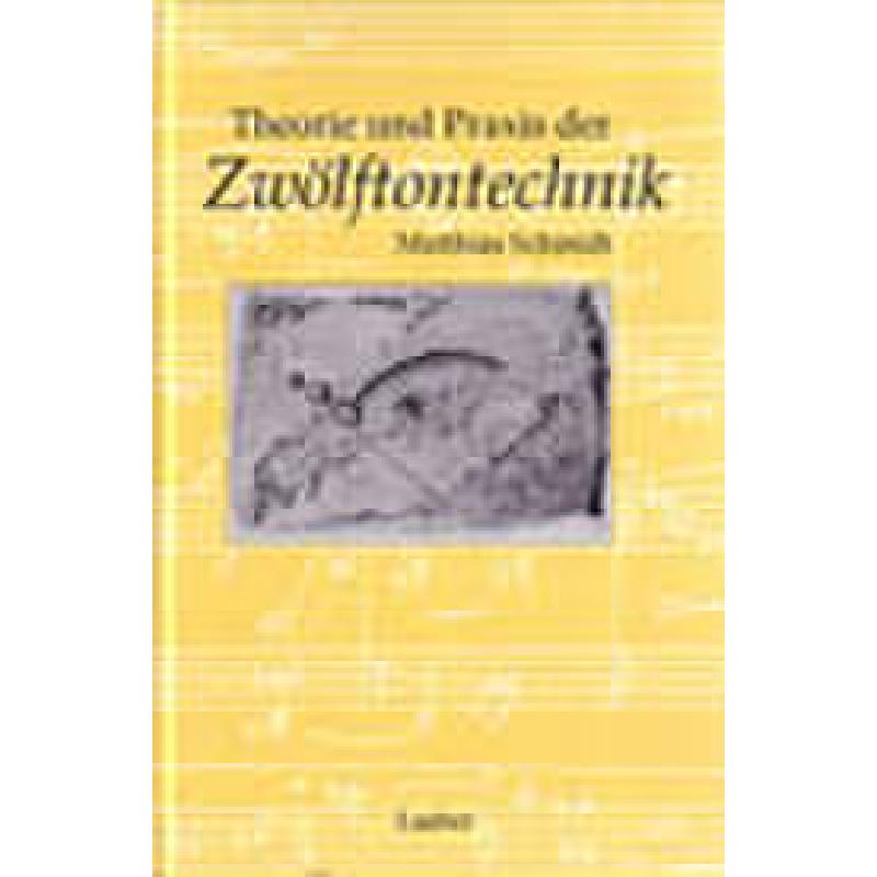 Titelbild für LAABER 1128 - THEORIE + PRAXIS DER ZWOELFTONTECHNIK