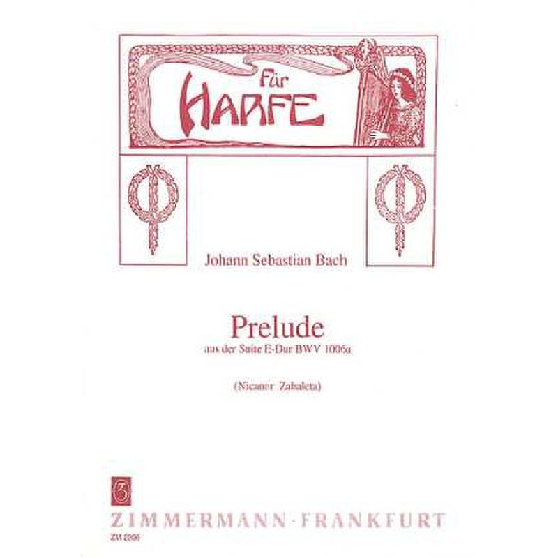 Titelbild für ZM 29960 - PRELUDE (SUITE E-DUR BWV 1006A)