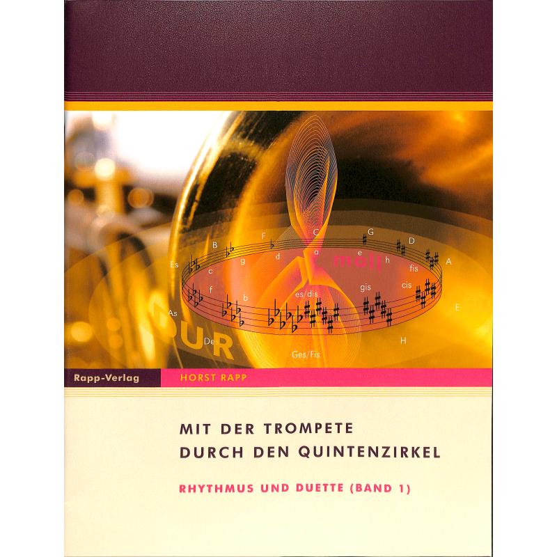 Titelbild für RAPP -TQR1 - MIT DER TROMPETE DURCH DEN QUINTENZIRKEL 1 - RHYTHMUS UND DUETTE