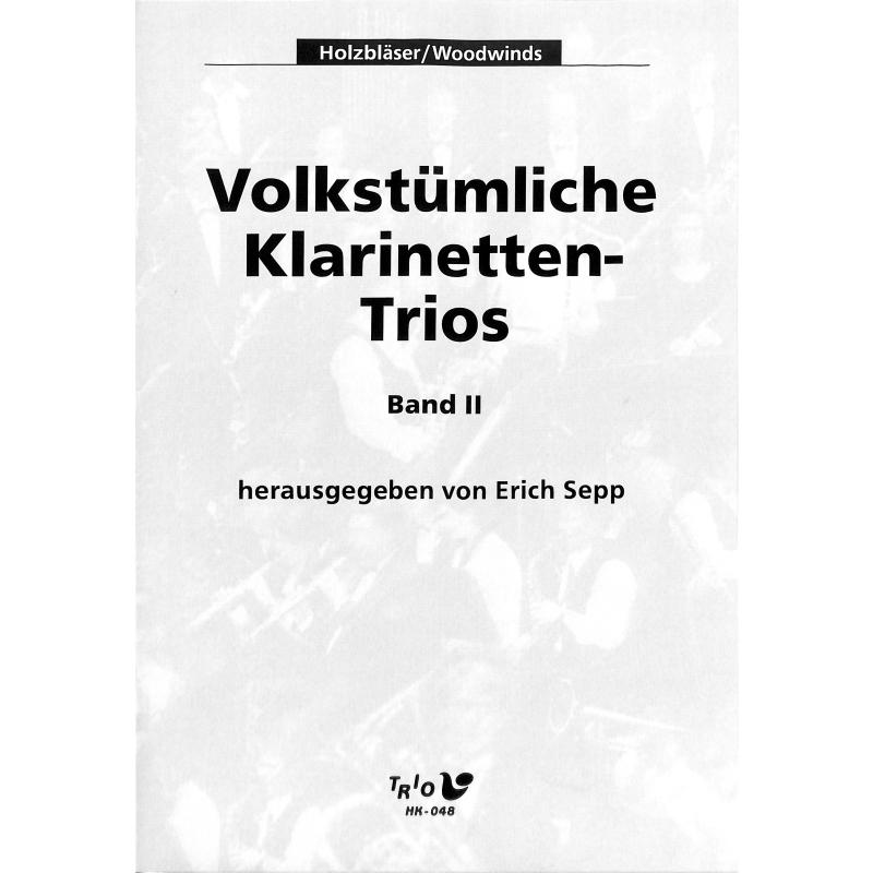 Titelbild für TRIO -HK048 - VOLKSTUEMLICHE KLARINETTENTRIOS BD 2