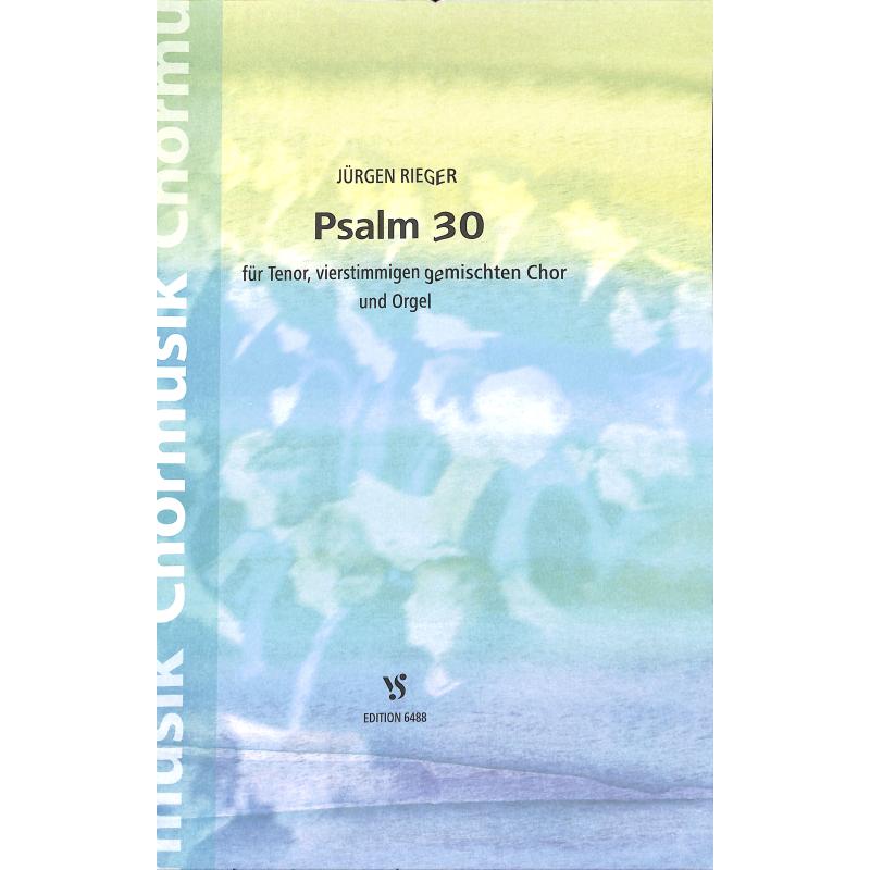 Titelbild für VS 6488 - PSALM 30