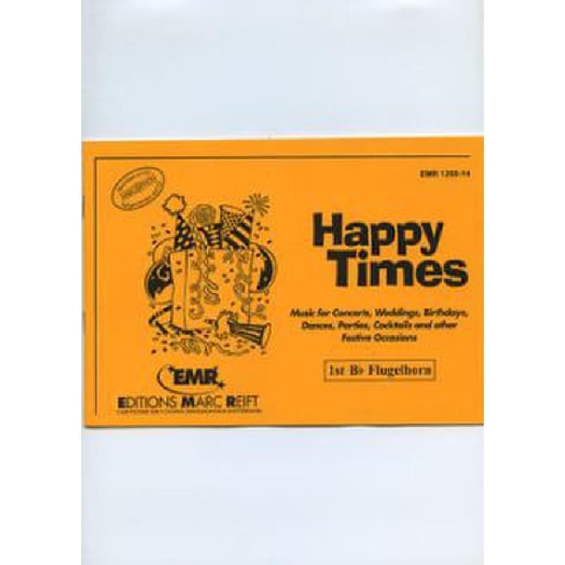 Titelbild für EMR 1250-FLHRN1 - HAPPY TIMES FOR WIND BAND