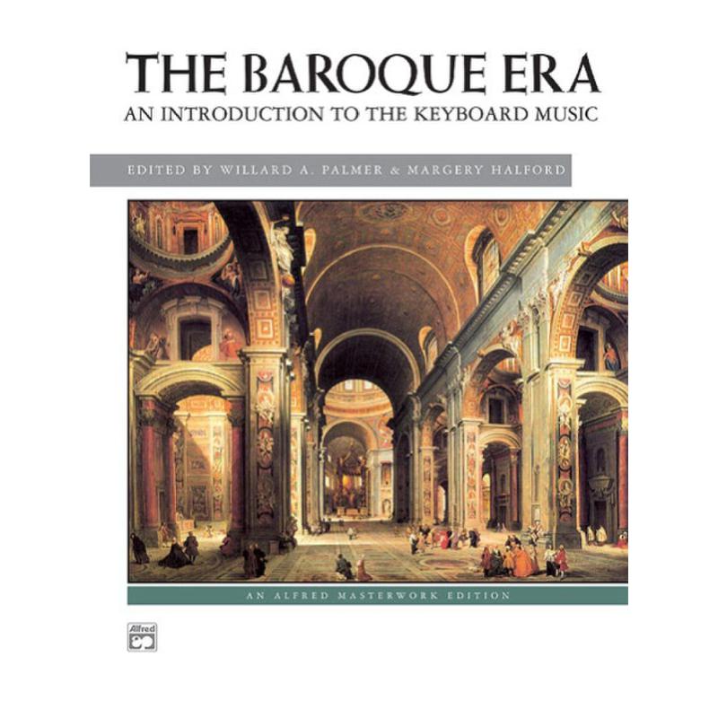 Titelbild für ALF 484 - THE BAROQUE ERA - AN INTRODUCTION TO THE KEYBOARD MUSIC