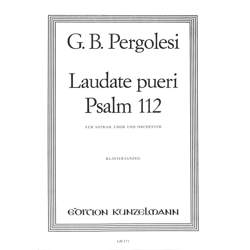 Titelbild für GM 171 - LAUDATE PUERI PSALM 112