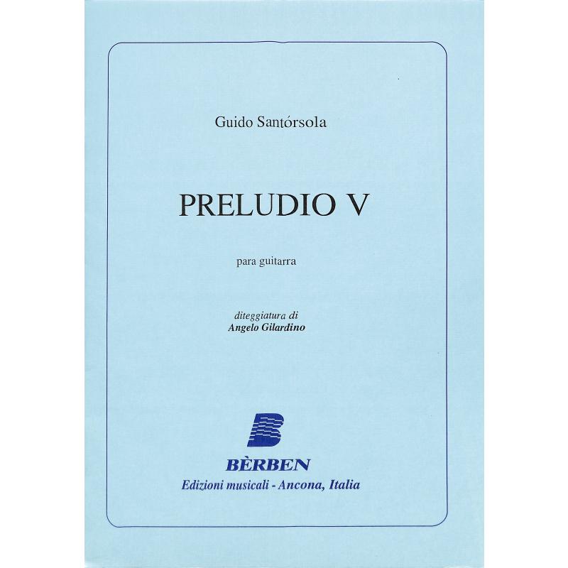 Titelbild für BE 1365 - 5 PRELUDIOS 5 (A ABEL CARLEVARO)