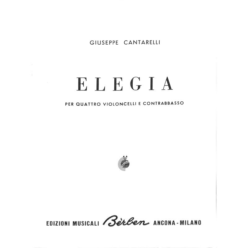 Titelbild für BE 1791 - ELEGIA PER 4 VIOLONCELLI E CONTRABASSO