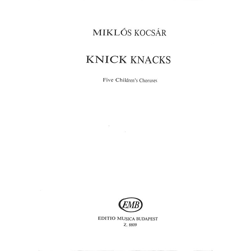 Titelbild für EMB 8809 - KNICK KNACKS - 5 KINDERCHOERE