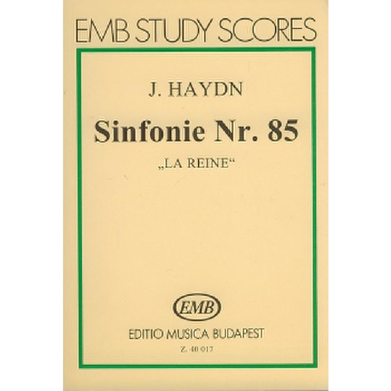 Titelbild für EMB 40017 - SINFONIE 85 B-DUR HOB 1/85 (LA REINE)