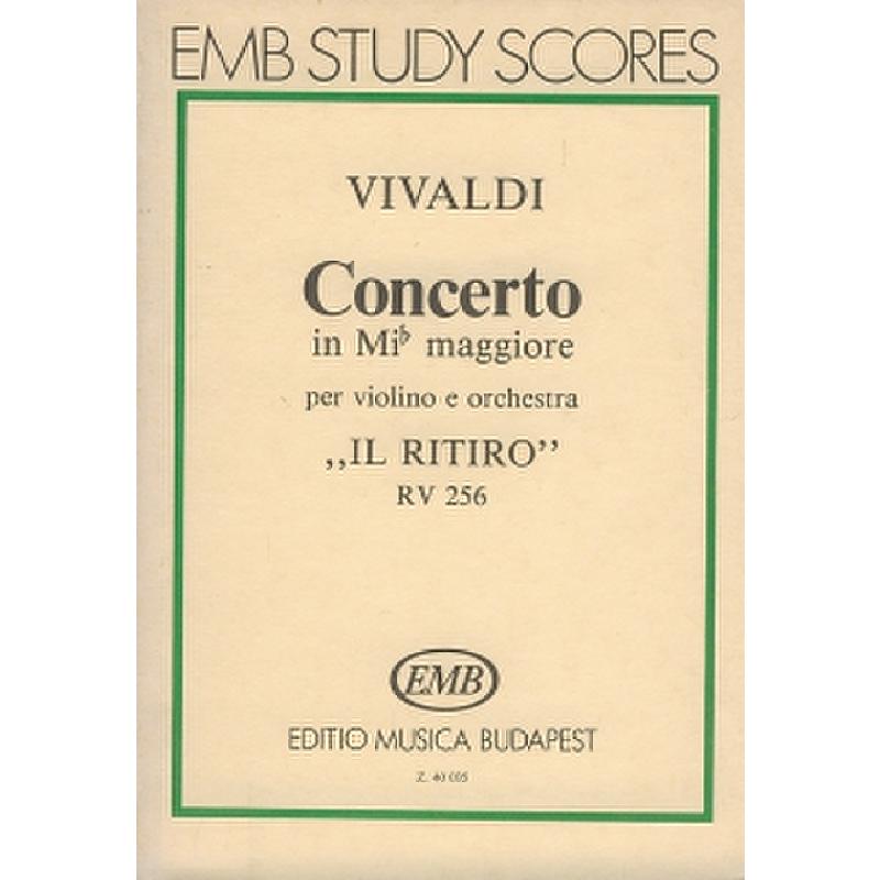 Titelbild für EMB 40035 - CONCERTO ES-DUR RV 256 F 1/231 T 502 IL RITIRO