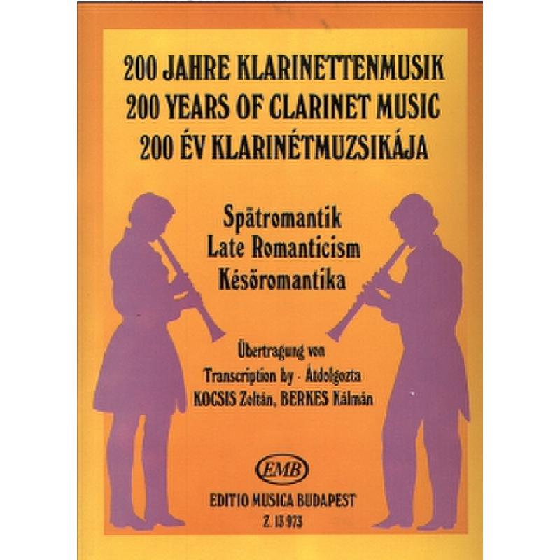Titelbild für EMB 13973 - SPAETROMANTIK - 200 YEARS OF CLARINET MUSIC