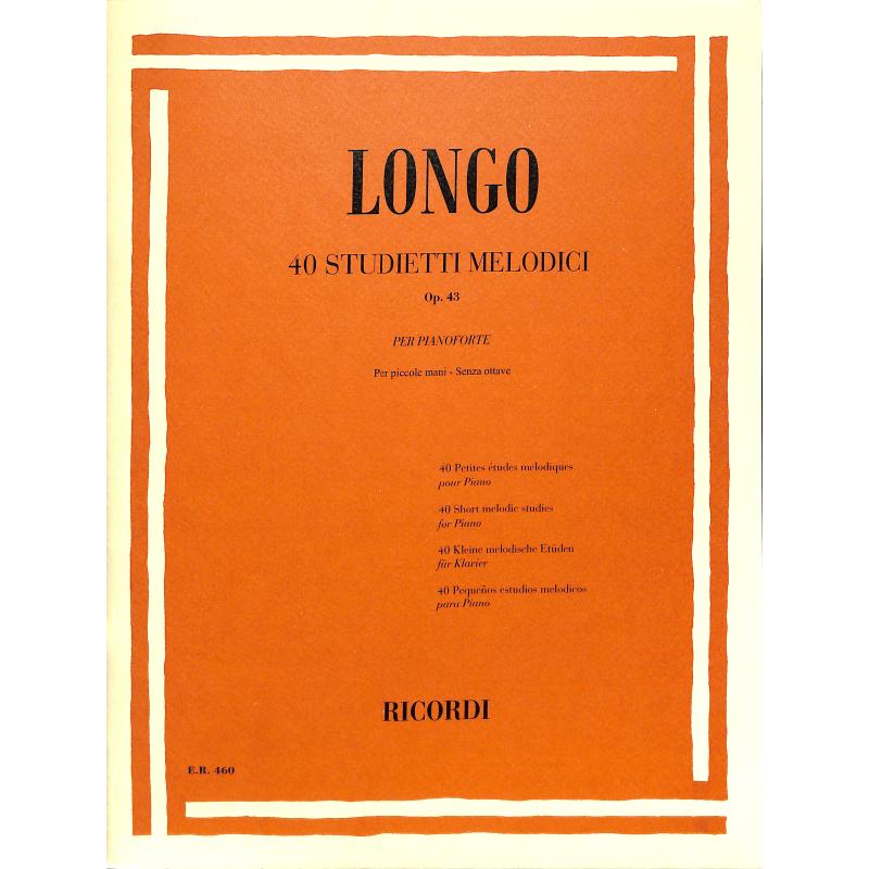 Titelbild für ER 460 - 40 STUDIETTI MELODICI OP 43