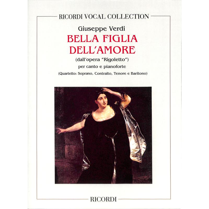 Titelbild für NR 54750 - BELLA FIGLIA DELL'AMORE (RIGOLETTO)