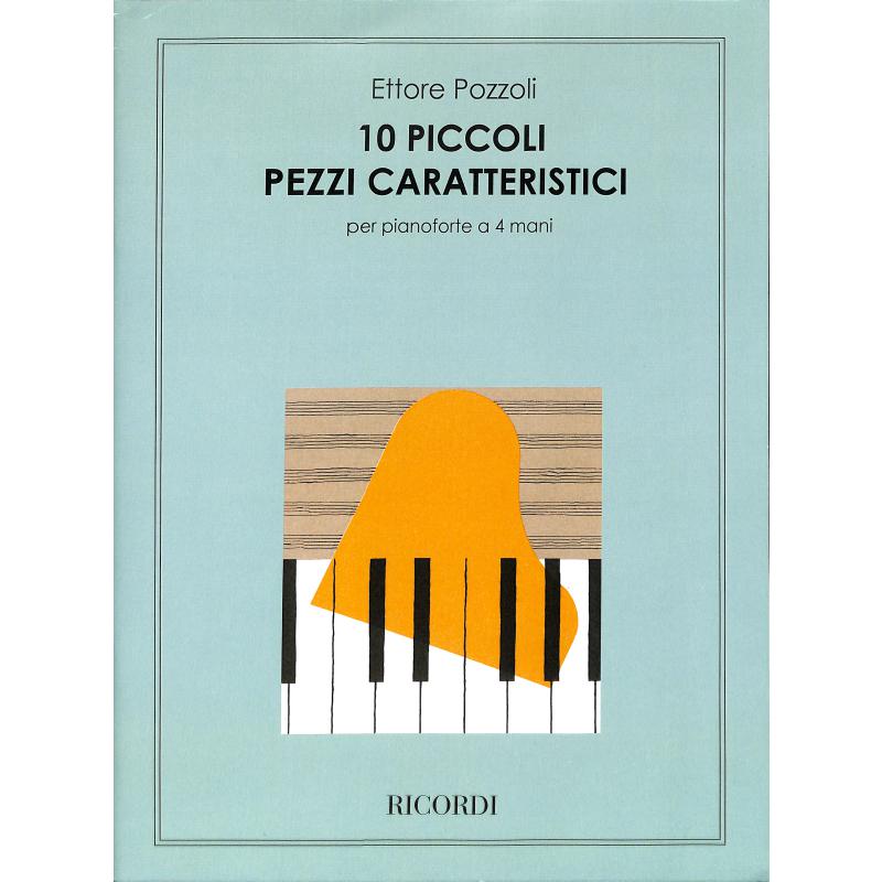 Titelbild für NR 129752 - 10 PICCOLI PEZZI CARATTERISTICI