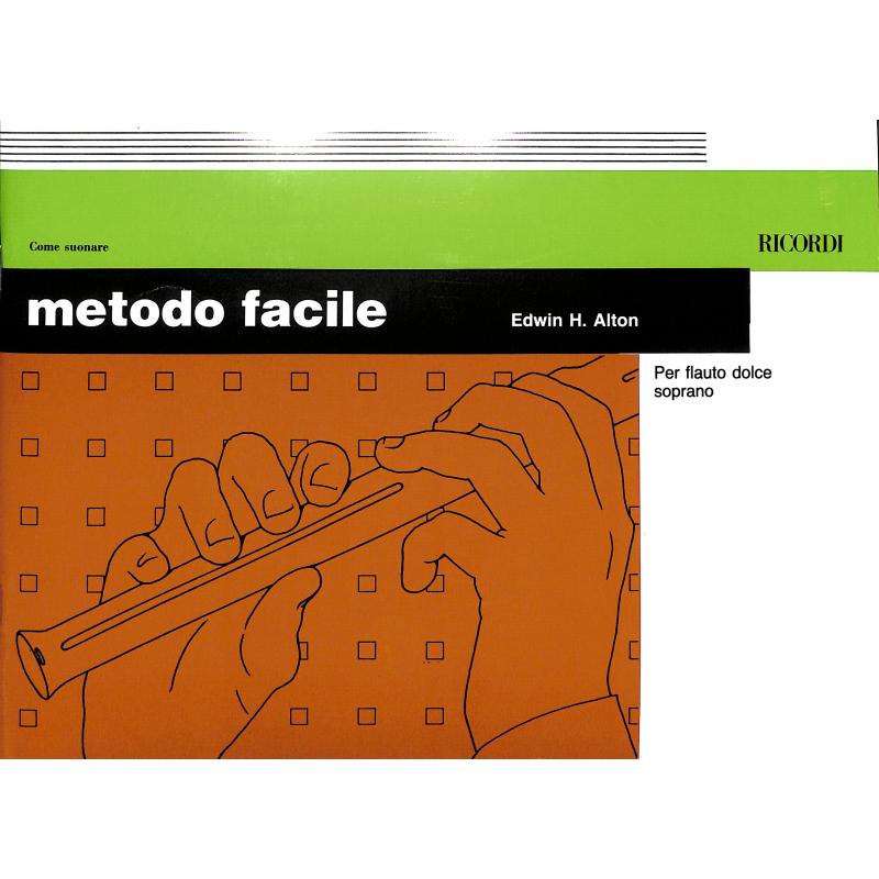 Titelbild für NR 131737 - METODO FACILE PER FLAUTO DOLCESOPRANO