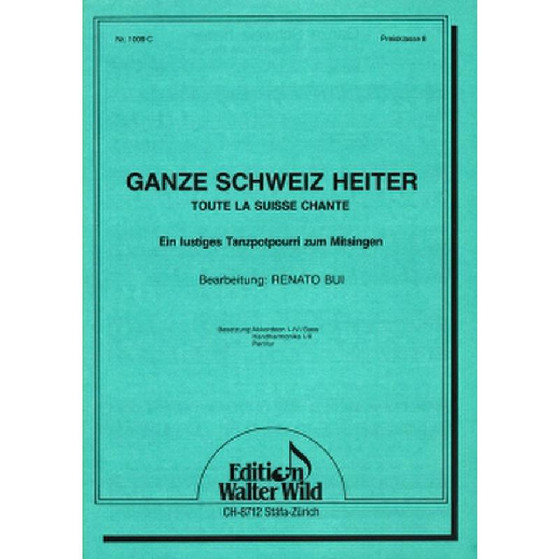 Titelbild für WILD 1009C - GANZE SCHWEIZ HEITER