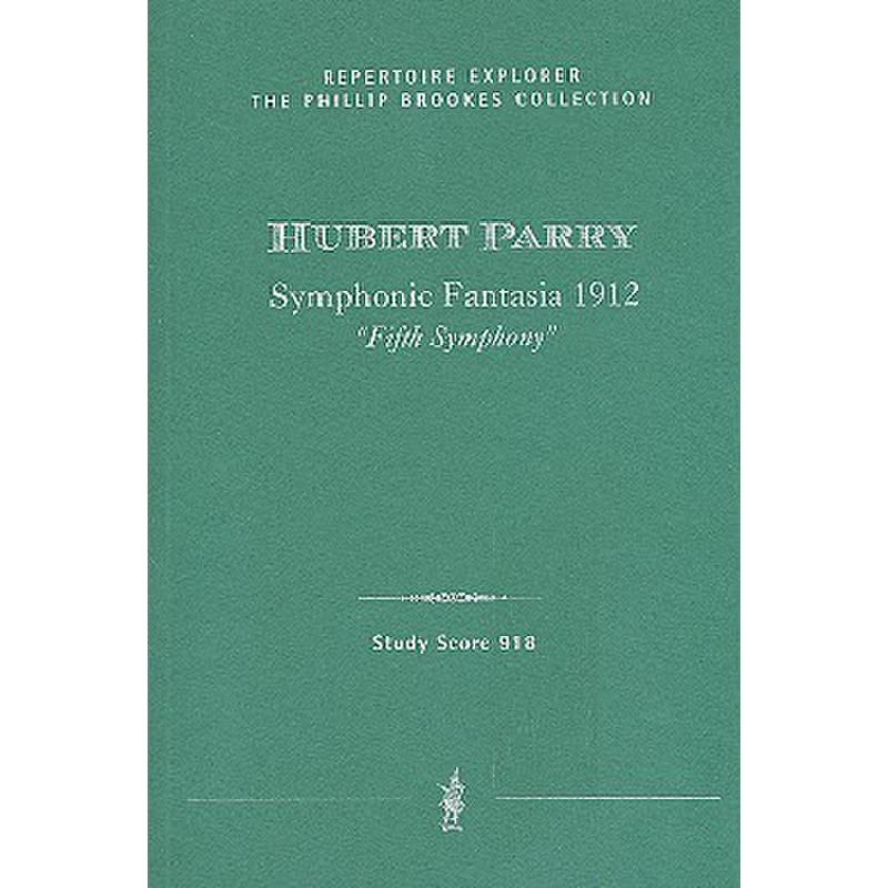 Titelbild für MPH 918 - SYMPHONIC FANTASIA (SINFONIE 5)