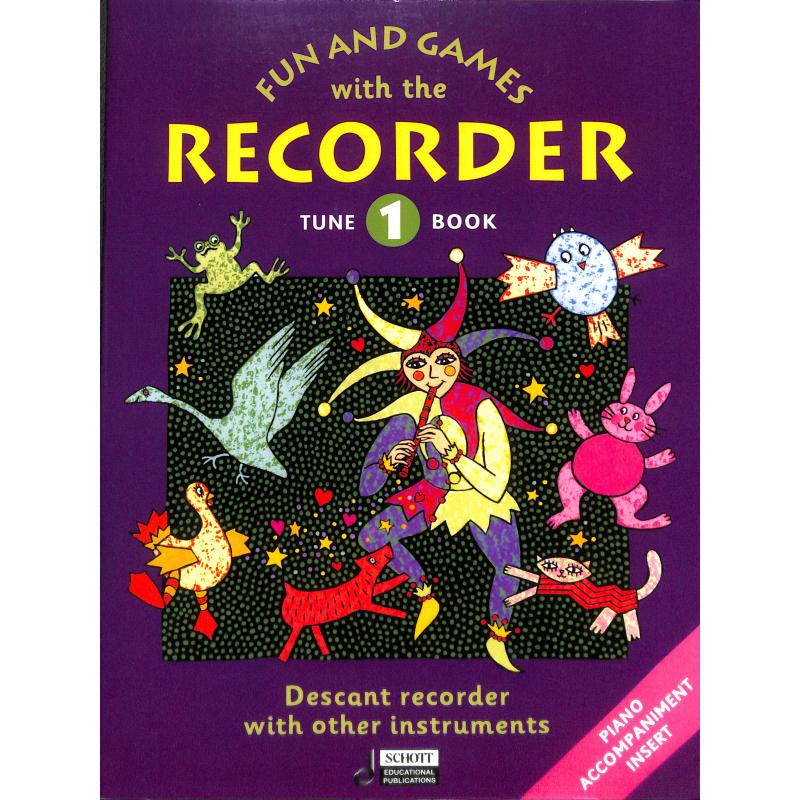Titelbild für ED 12591 - FUN + GAMES WITH THE RECORDER 1 - SPIELBUCH