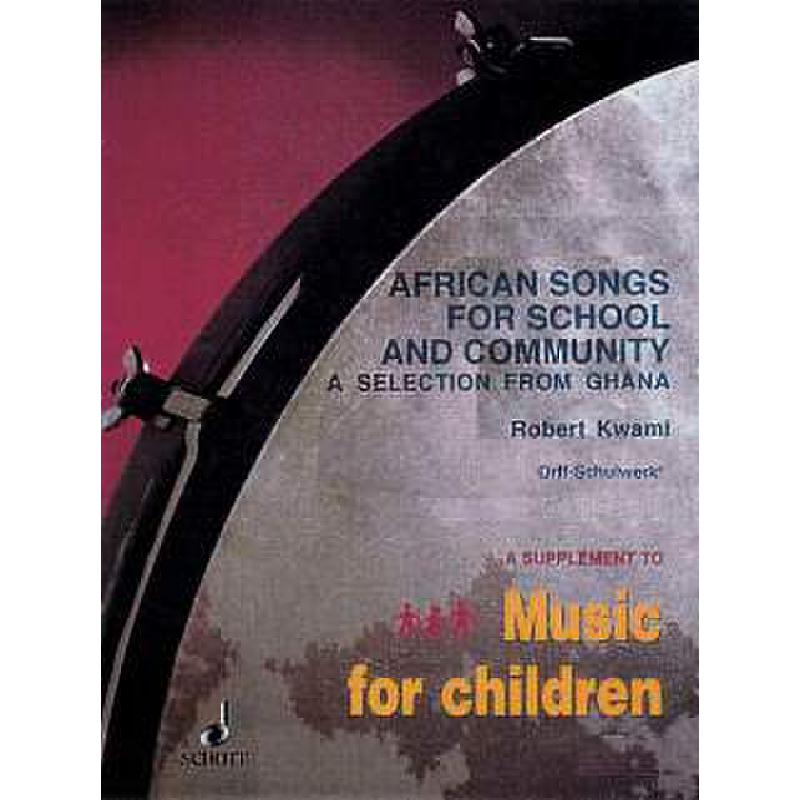 Titelbild für SMC 551 - AFRICAN SONGS FOR SCHOOL AND COMUNITY