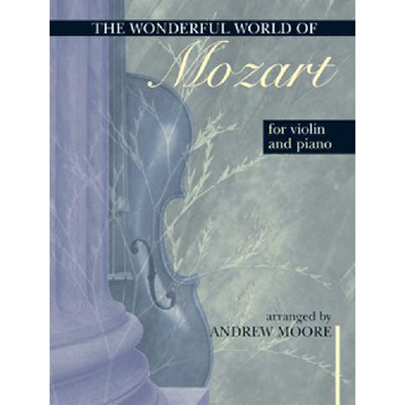 Titelbild für KM 3611684 - WONDERFUL WORLD OF MOZART