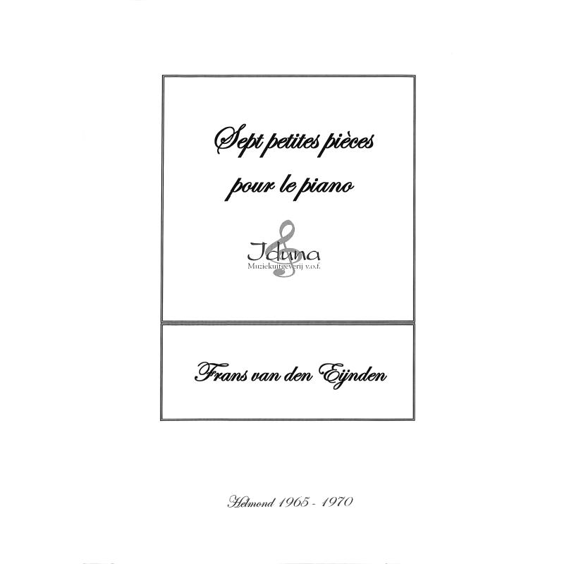 Titelbild für IDUNA 0081 - 7 PETITES PIECES POUR LE PIANO