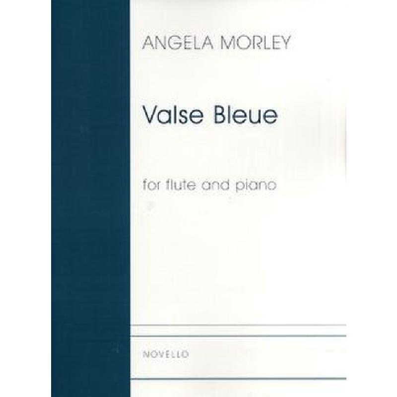 Titelbild für MSNOV 957561 - VALSE BLEUE