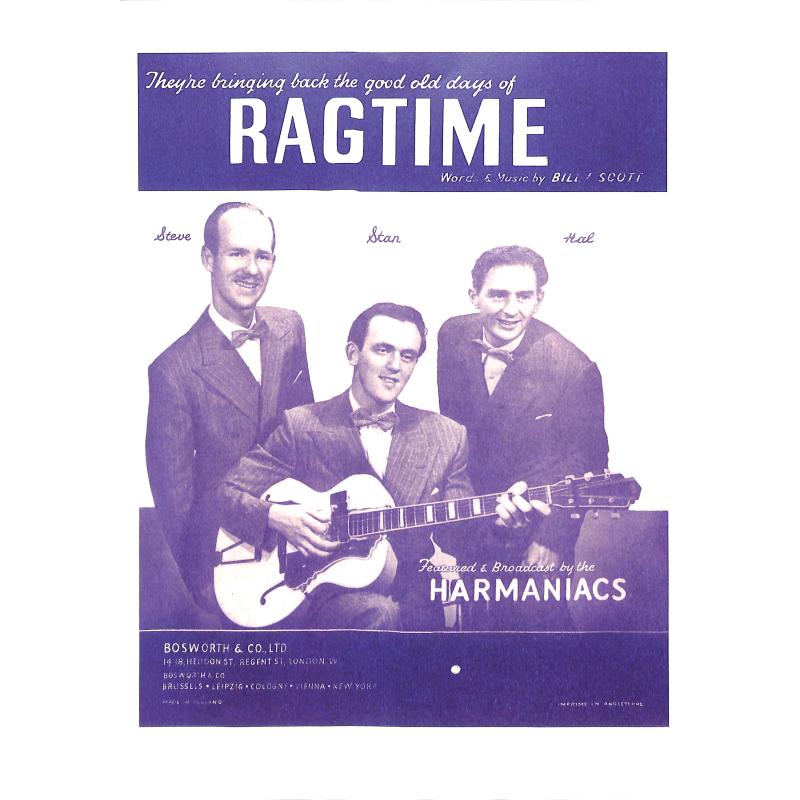 Titelbild für BOE 005135 - THEY'RE BRINGING BACK THE GOOD OLD DAYS OF RAGTIME