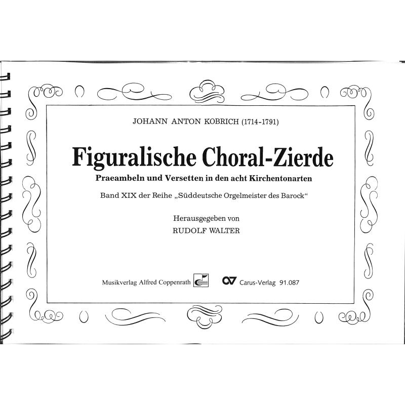 Titelbild für COPP 13019-01 - FIGURALISCHE CHORAL ZIERDE