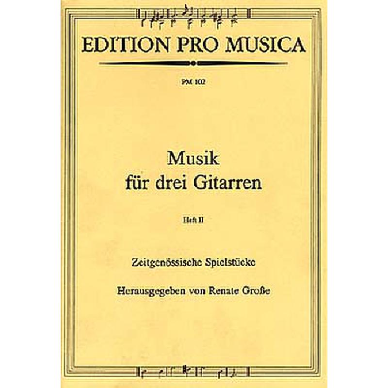 Titelbild für PM 102 - MUSIK FUER 3 GITARREN 2