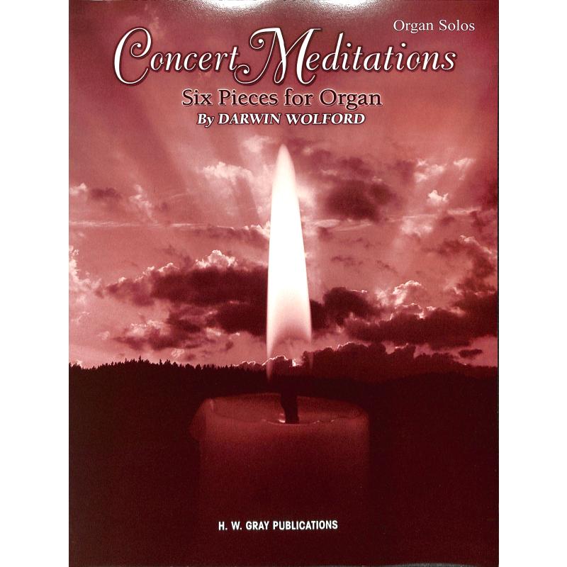 Titelbild für GRAY 309 - CONCERT MEDITATIONS