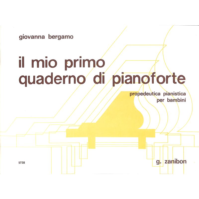 Titelbild für GZ 5738 - Mio primo quaderno di pianoforte